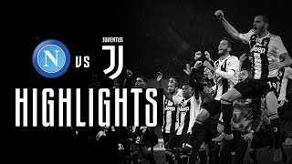 HIGHLIGHTS: Napoli vs Juventus - 1-2 - The Bianconeri go to +16!