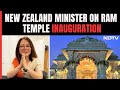 Ayodhya Ram Mandir | New Zealand Minister: Congratulations To PM On Ram Temple Inauguration