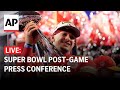 LIVE: Super Bowl post-game press conference