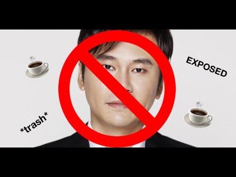 exposing YG for FILTH (yang hyun suk exposed)