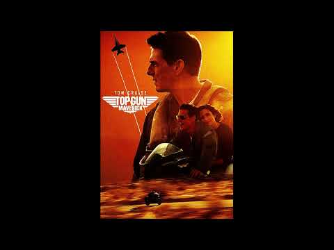 Top Gun Maverick Soundtrack - The Man, The Legend Touchdown (432Hz)