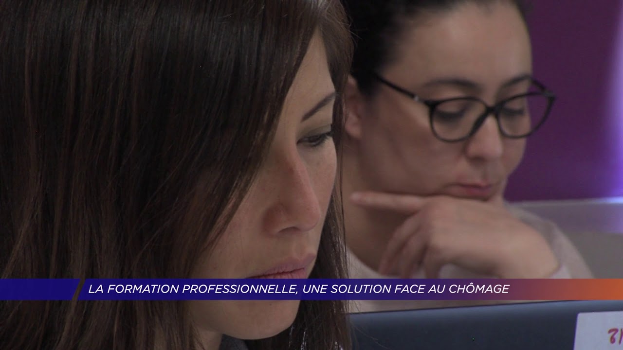 Yvelines | La formation professionnelle, une solution face au chômage