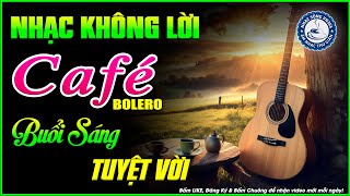 Nhạc Không Lời Buổi Sáng Tuyệt Vời | Hòa Tấu Rumba Guitar | Nhạc Cafe Buổi Sáng