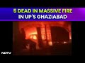 Ghaziabad Fire | 5 Including 2 Children Die As House Catches Fire In Ghaziabad