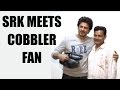 Shahrukh Khan meets cobbler fan who inspired by his Raees dialogue