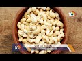 జీడిపప్పు తింటే .. బరువు పెరుగుతారా ? | Are Cashews Good for You ? | 10TV  - 02:58 min - News - Video