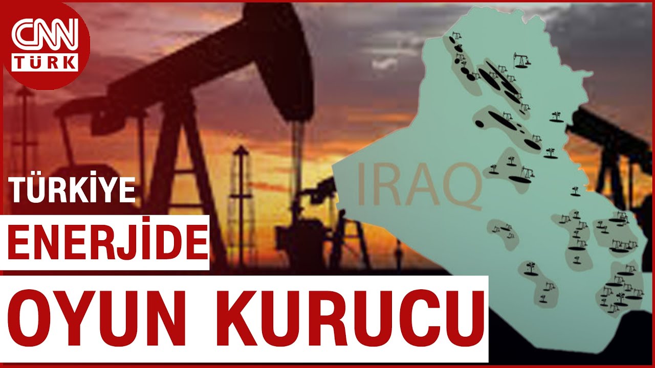 Irak'la İmzalanan Enerji Anlaşmasının Ekonomiye Etkisi! Petrolle İlgili Ne Adım Atılacak? | CNN TÜRK