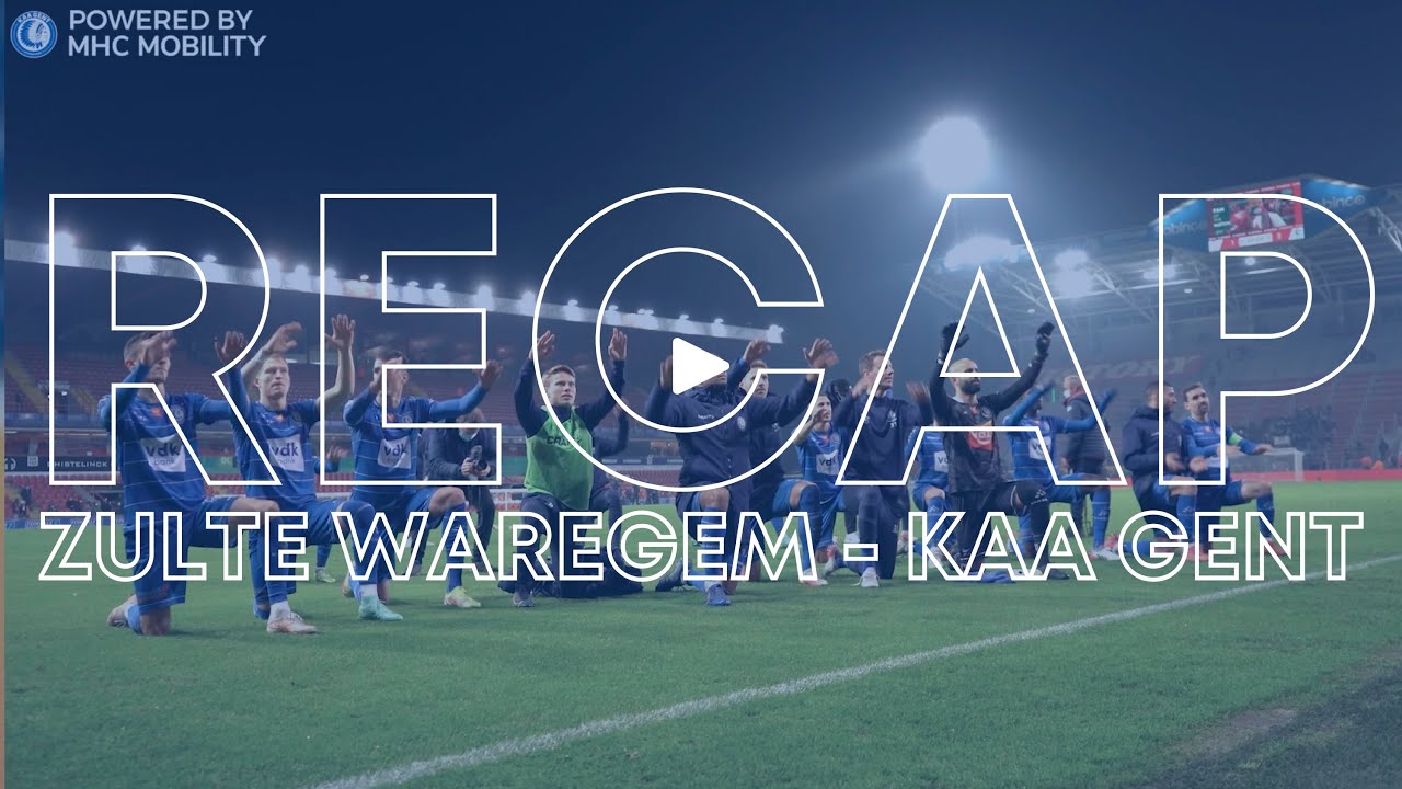 Recap SV Zulte Waregem - KAA Gent