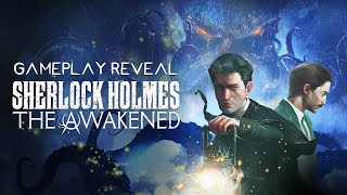 (4K) Sherlock Holmes The Awakened | First Gameplay Trailer