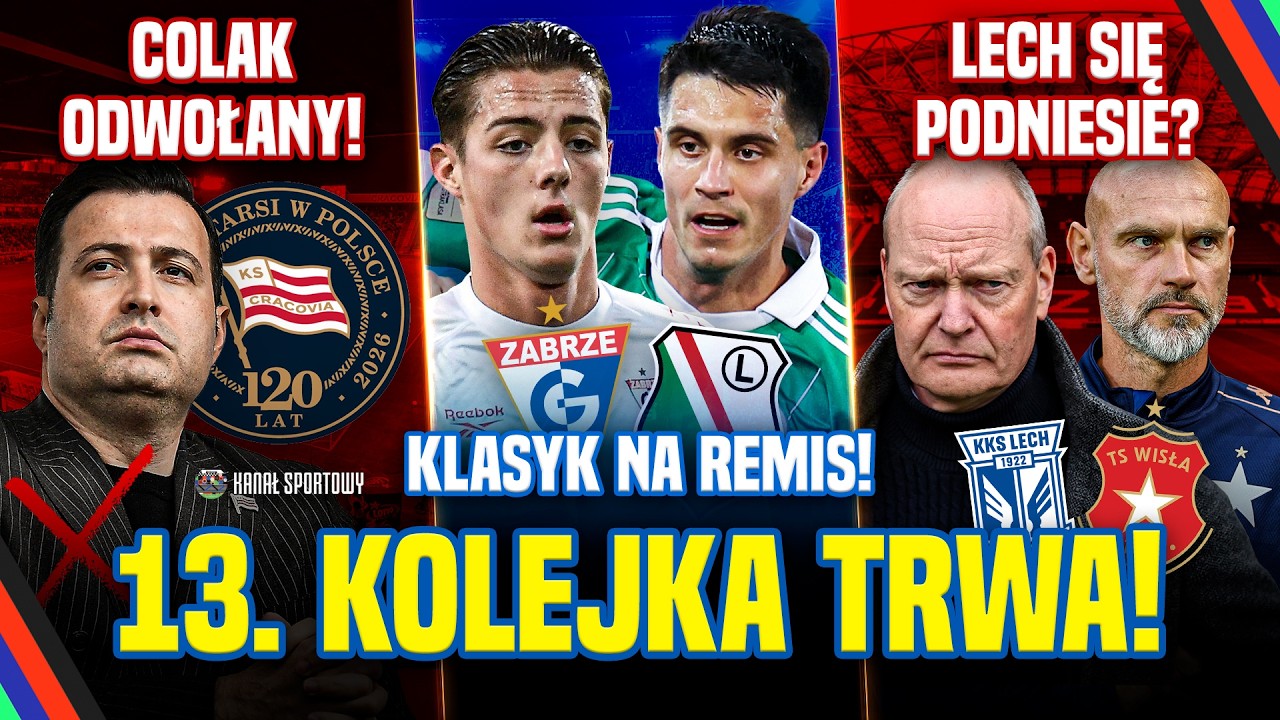 Górnik zremisował z legią w klasyku ekstraklasy! lech kontra wisła kraków! prezes cracovii odwołany!