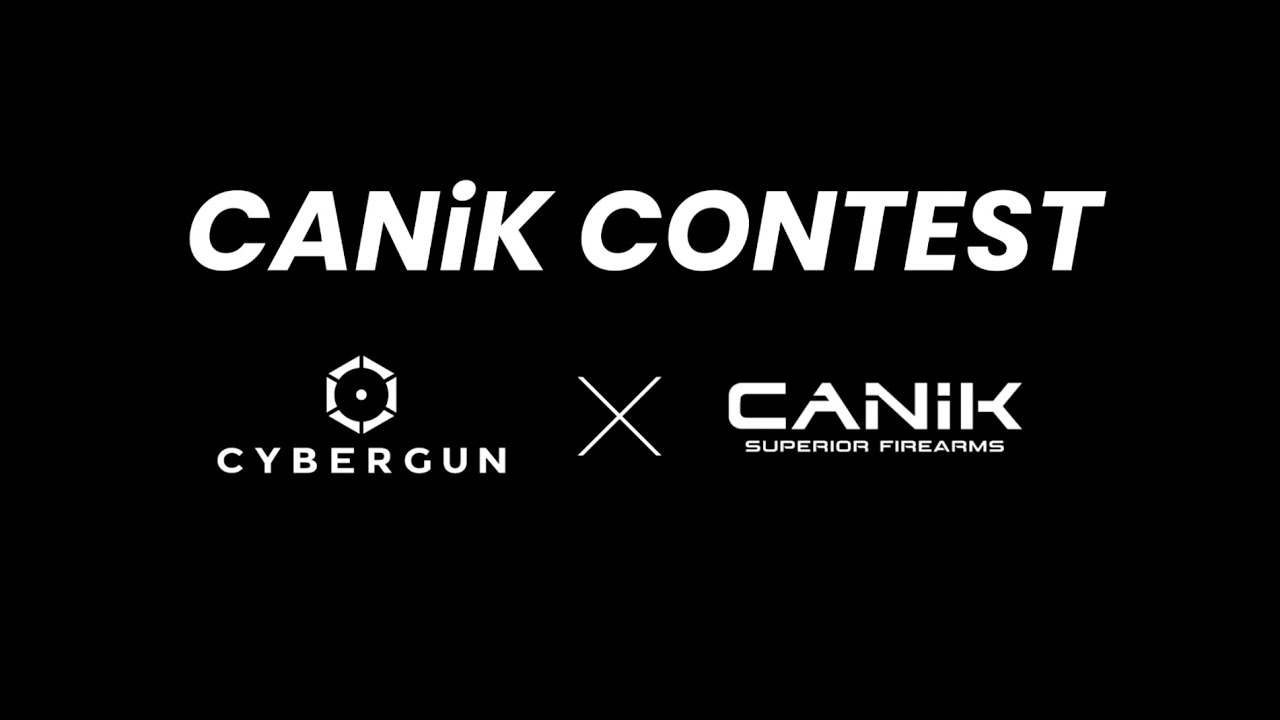 Cybergun x CANiK contest : How to participate
