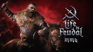 Life is Feudal: MMO - Open Beta Test Trailer