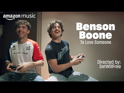 Benson Boone "To Love Someone" Music Video (with Pierre Gasly, dir. by SetWillFree) | Amazon Music