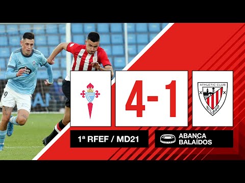 ⚽ Resumen I J21 – 1ª RFEF I Celta B 4-1 Bilbao Athletic I Laburpena