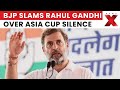 BJP Slams Congress & Rahul Gandhi Over Asia Cup 2025 Silence After India’s Win | NewsX