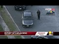 Police investigate carjacking in Aberdeen(WBAL) - 01:23 min - News - Video