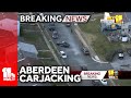 Police investigate carjacking in Aberdeen