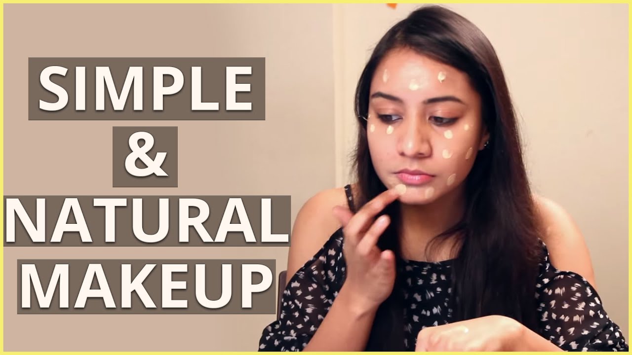  Simple Natural Makeup Tutorial For Beginners YouTube
