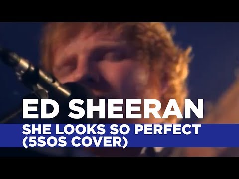 Ed Sheeran - She Looks So Perfect (5SOS Cover) (Capital Session)