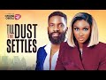 TILL THE DUST SETTLES - Nigerian Movies 2025 Latest Full Movies