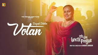 Votan ~ Deepak Dhillon (White Punjab) | Punjabi Song
