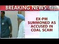 HT - Ex-PM Manmohan Singh Summoned As Accused in Coal Scam
