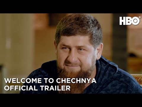Welcome to Chechnya'