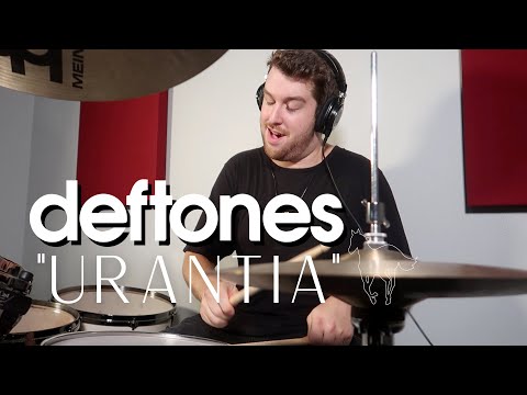 DEFTONES - URANTIA (DRUM COVER)