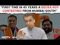 Lok Sabha Elections 2024 | Milind Deora To NDTV: First Time In 45 Years A Deora Not Contesting..