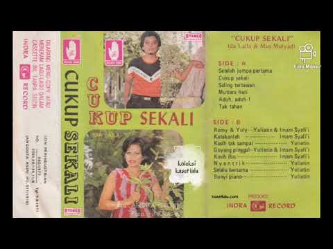 IDA LAILA & MUS MULYADI - CUKUP SEKALI (IRINGAN ANTARA GROUP) SIDE A