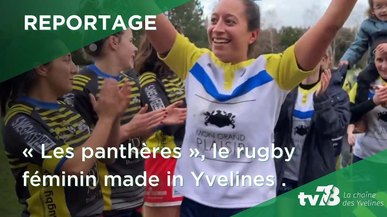 Les Panthères, une équipe de rugby féminin « made in » Yvelines