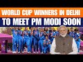 LIVE: Indian womens cricket team leaves for 7 LKM to meet Prime Minister Narendra Modi | ICC |BCCI