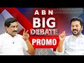 ABN MD Radhakrishna Big Debate With CM Revanth Reddy || Promo || ABN Telugu