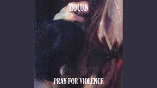 Pray for Violence