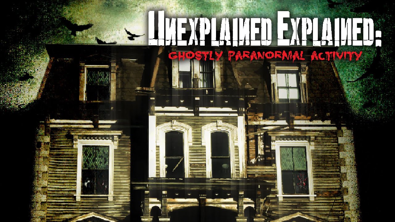 Unexplained Explained: Ghostly Paranormal Activity with Paul Wookey