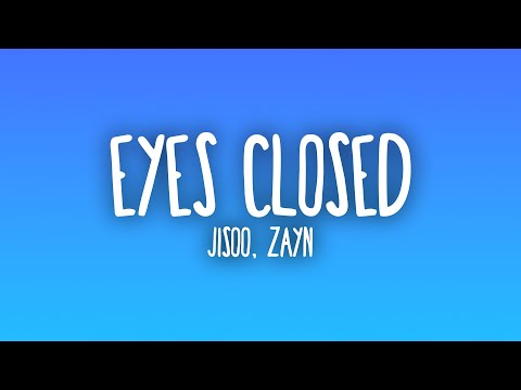 JISOO - EYES CLOSED ft. ZAYN (Sub. Español + Lyrics)