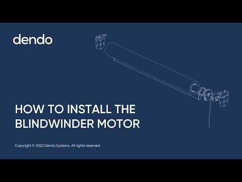 How to install the BlindWinder motor - Dendo Systems