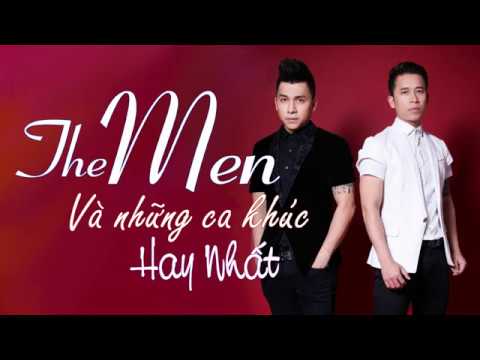 The Men - Tuyển tập những ca khúc hay nhất của The Men | Phần 1