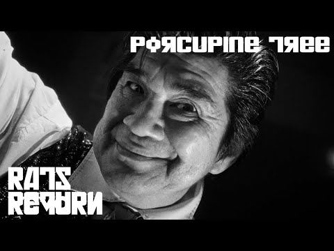 Upload mp3 to YouTube and audio cutter for Porcupine Tree - Rats Return (Official Video) download from Youtube