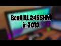 BenQ RL2455HM in 2018