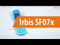 Распаковка Irbis SF07x / Unboxing Irbis SF07x