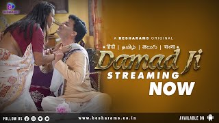 Damad Ji (2023) Besharams App Hindi Web Series Trailer