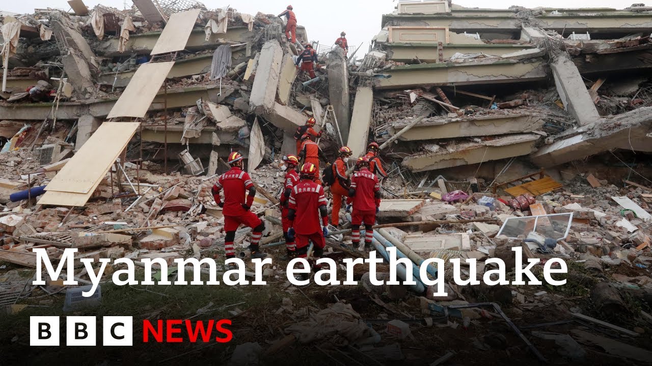 Myanmar death toll rises after earthquake, says military government | BBC News