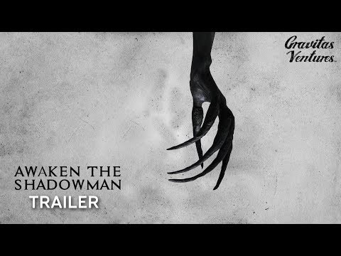 Awaken the Shadowman'