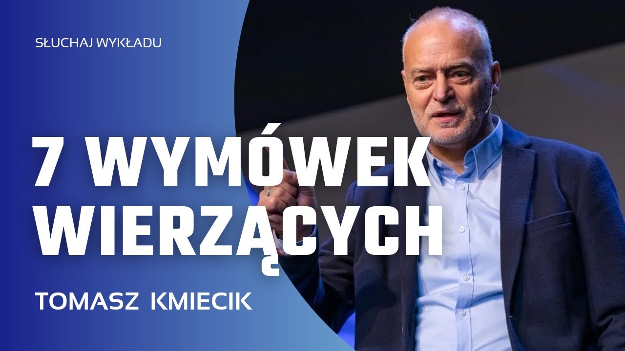 7 wymówek wierzących