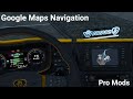 Google Maps Navigation Night Version for ProMods v2.8