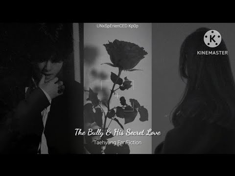 The Bully & His Secret Love (Taehyung FF) Ep 2