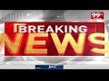 Super Prime Time News || Latest News || Breaking News || 99TV  - 30:23 min - News - Video