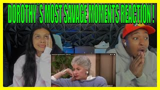 First Time Reacting To Dorothys Most Savage Moments - Golden Girls!