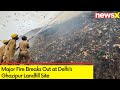 Major Fire Breaks Out at Ghazipur Landfill | Exclusive Ground Report | NewsX